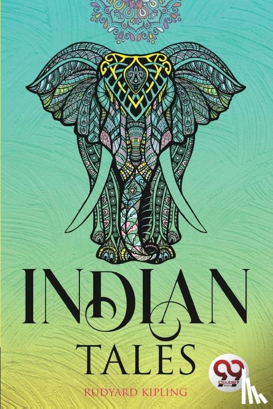 Kipling, Rudyard - Indian Tales