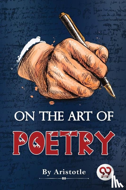 Aristotle - On the Art of Poetry