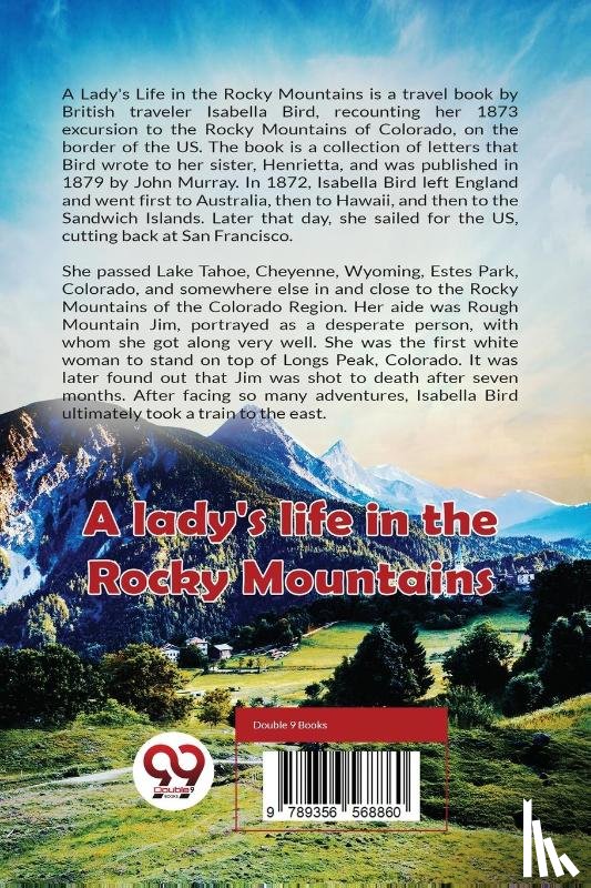 Bird, Isabella Lucy - A Lady's Life in the Rocky Mountains