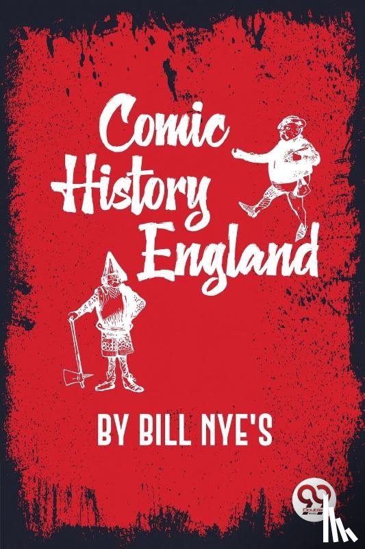 Nye'S, Bill - Comic History of England