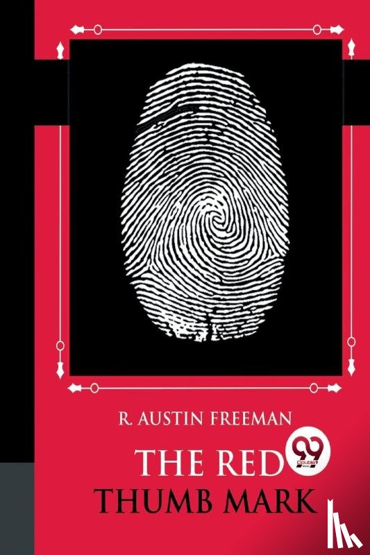 Freeman, R. Austin - The Red Thumb Mark
