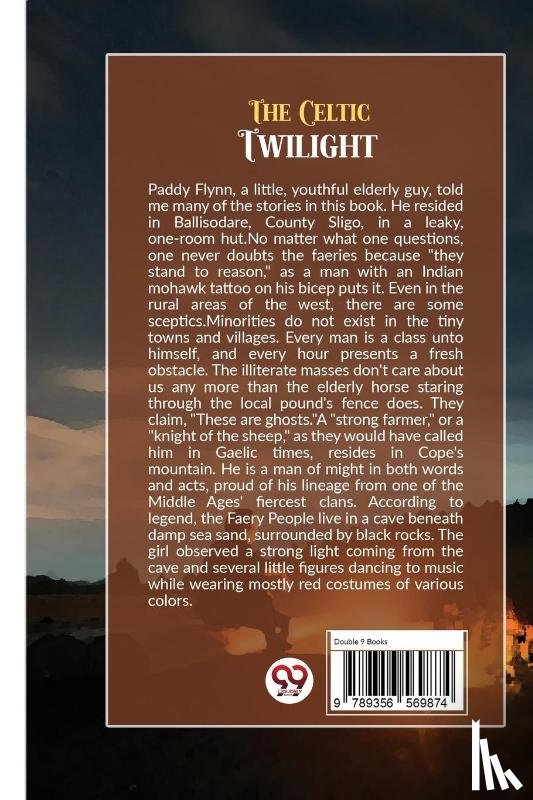Yeats, W.B. - The Celtic Twilight