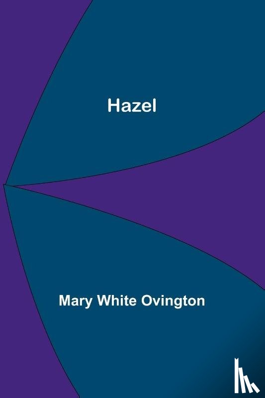 White Ovington, Mary - Hazel