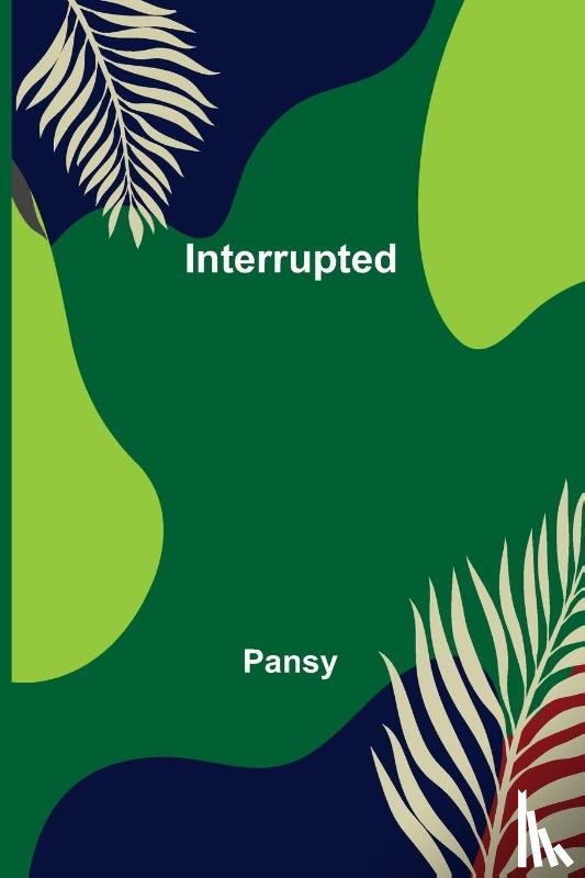 Pansy - Interrupted