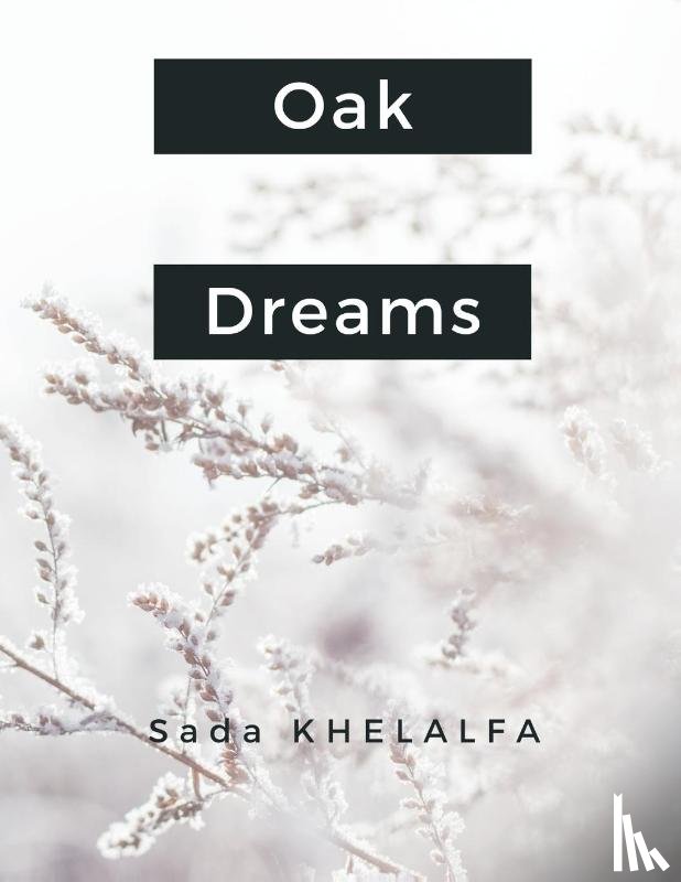 Khelalfa, Sada - Oak Dreams