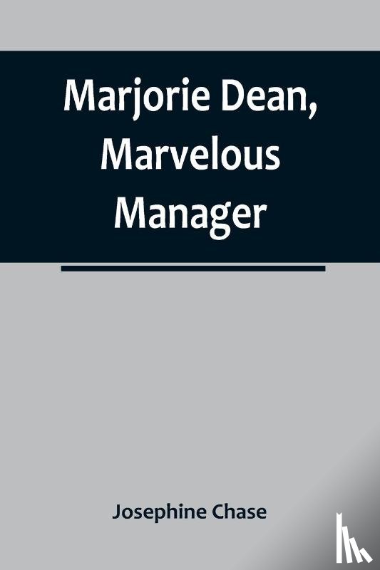 Chase, Josephine - Marjorie Dean, Marvelous Manager