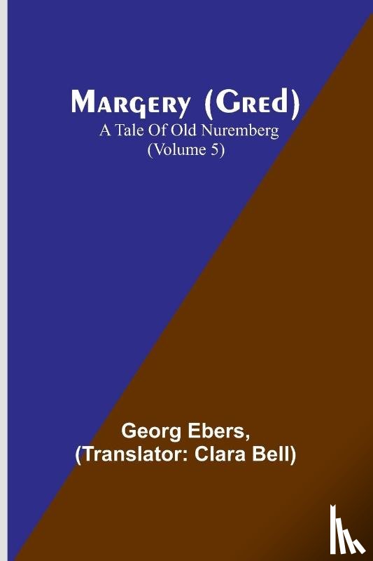 Ebers, Georg - Margery (Gred)