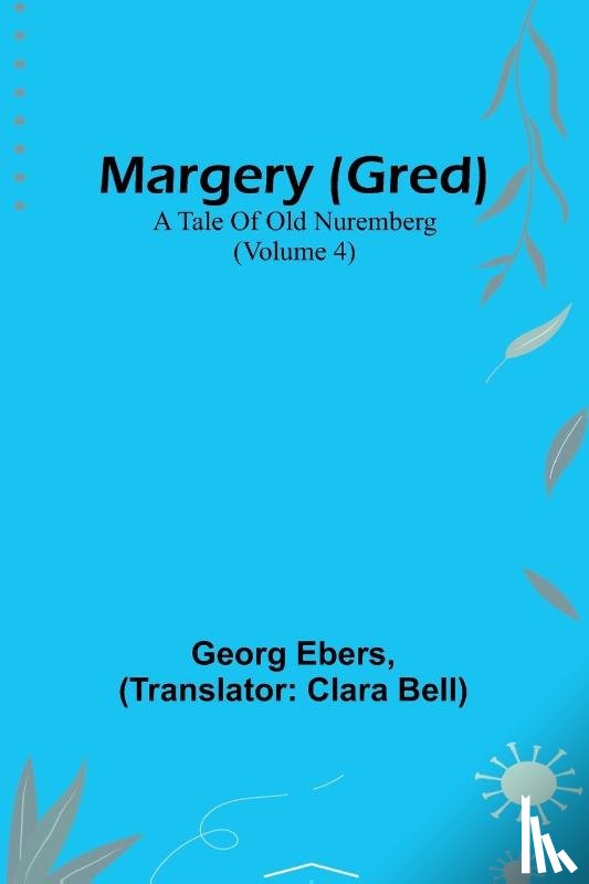Ebers, Georg - Margery (Gred)