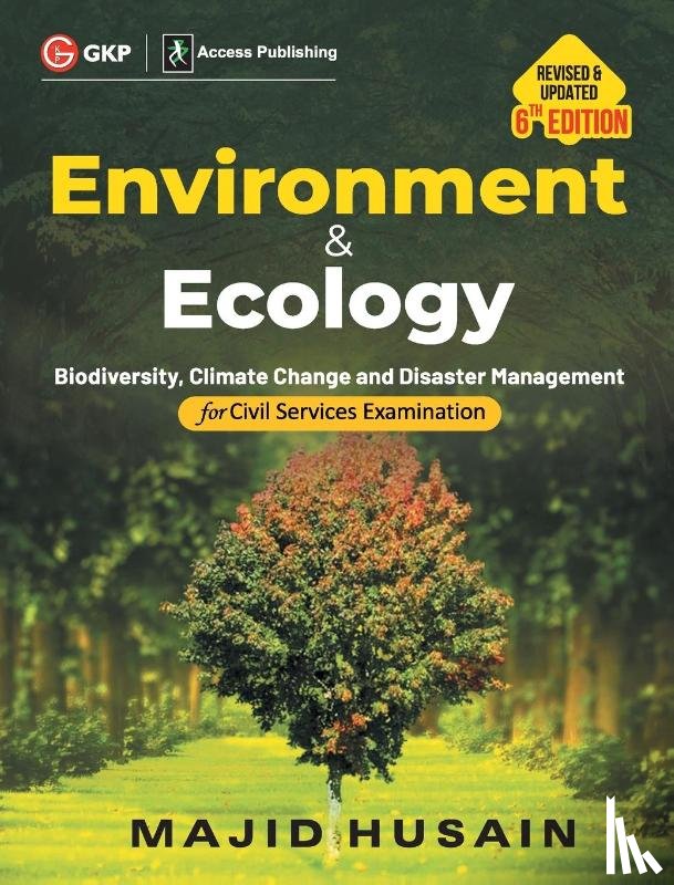 Husain, Majid - Environment & Ecology for Civil Services Examination 6ed by Majid Husain