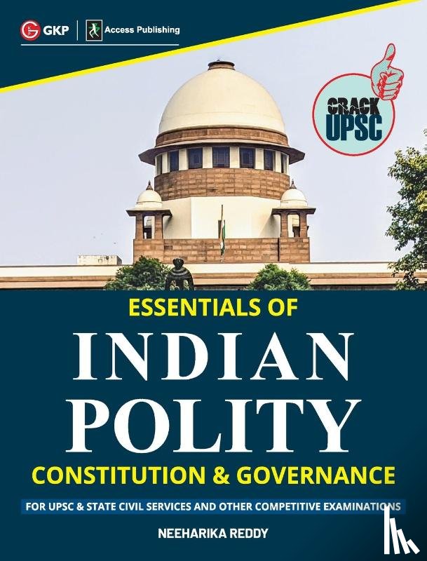 Reddy, Neeharika - Essentials of Indian Polity