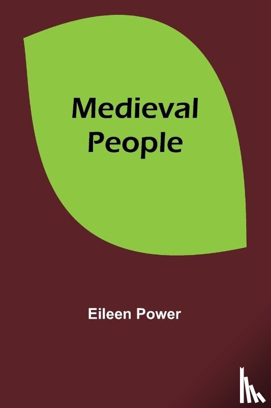Power, Eileen - Medieval People