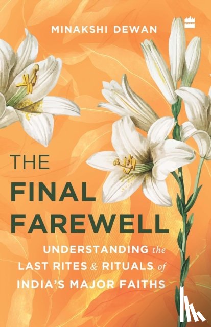 Dewan, Minakshi - The Final Farewell