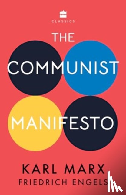 Marx, Karl, Engels, Friedrich - The Communist Manifesto