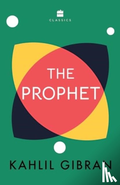 Gibran, Kahlil - The Prophet
