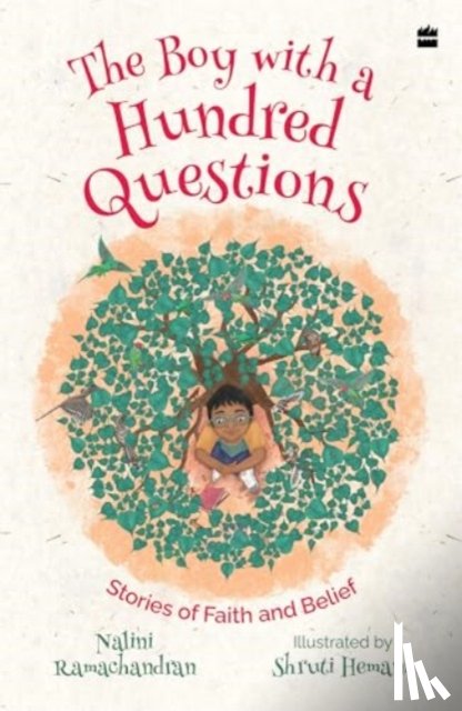 Ramachandran, Nalini - The Boy with a Hundred Questions