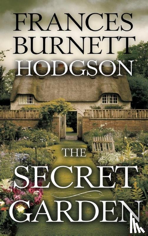 Burnett, Frances Hodgson - The Secret Garden