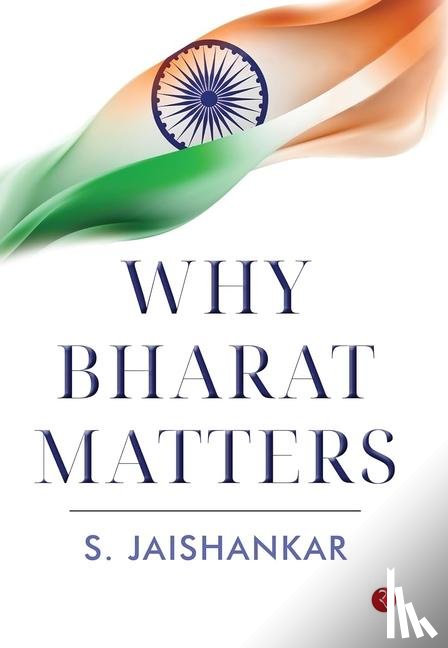 Jaishankar, S. - Why Bharat Matters