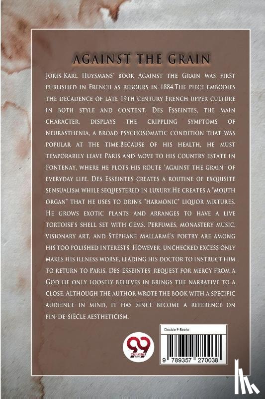 Huysmans, Joris-Karl - Against the Grain