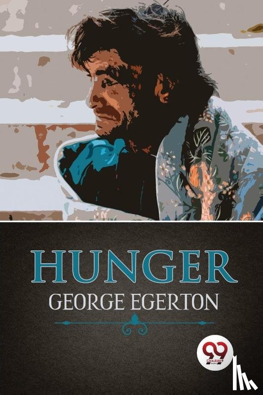 Egerton, George - Hunger