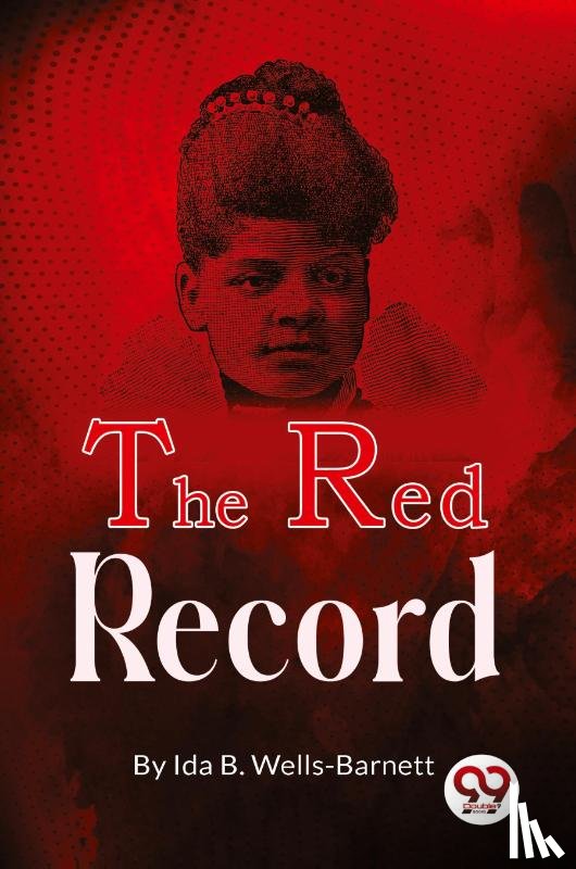 Wells-Barnett, Ida B. - The Red Record