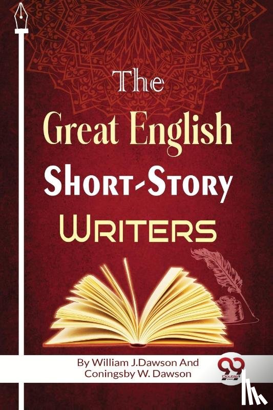 J.Dawson, William, Dawson, Coningsby W. - The Great English Short-Story Writers