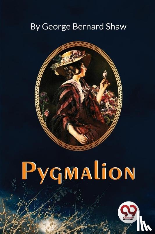 Shaw, George Bernard - Pygmalion