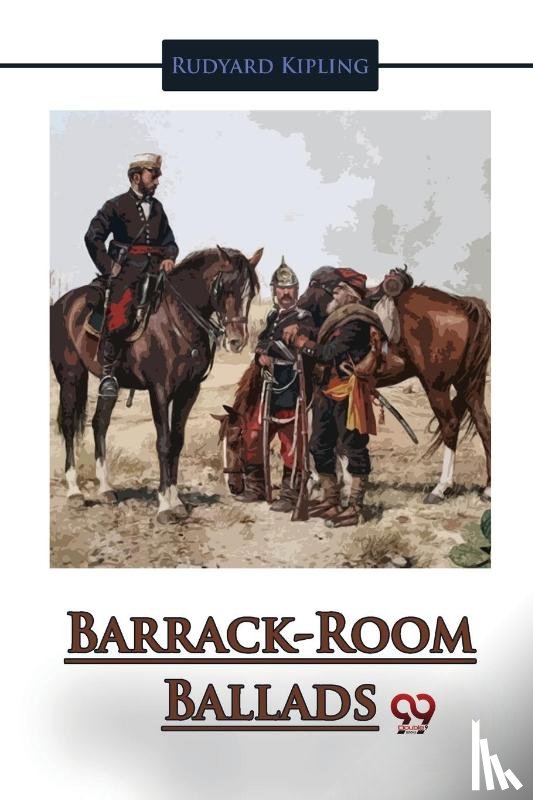 Kipling, Rudyard - Barrack-Room Ballad