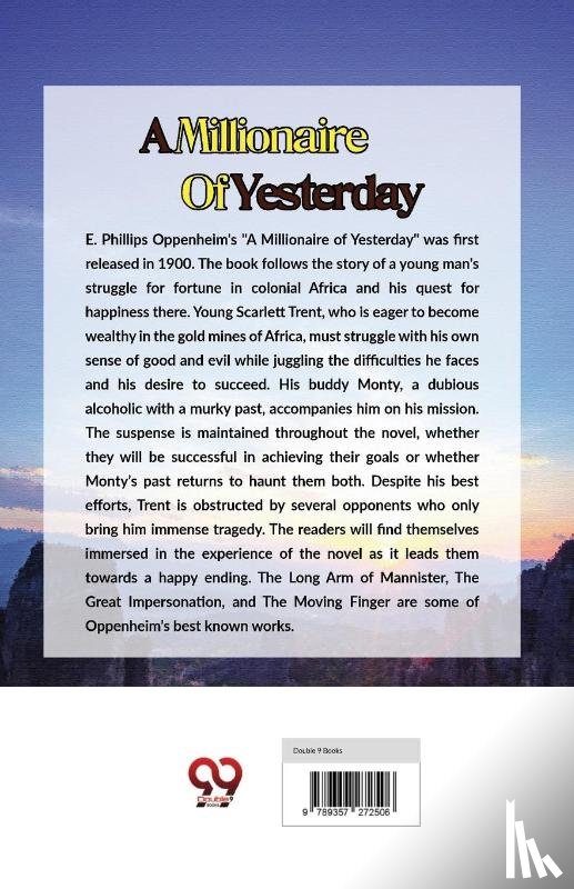 Oppenheim, E. Phillips - A Millionaire Of Yesterday
