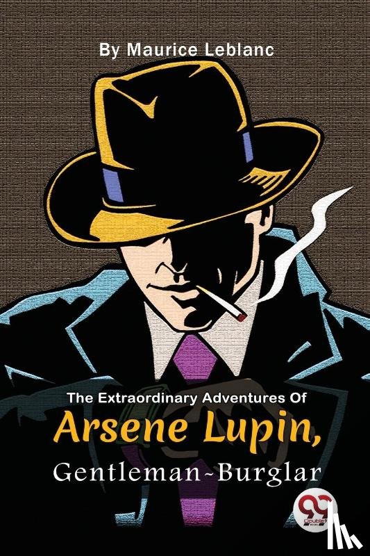Leblanc, Maurice - The Extraordinary Adventures of Ars?Ne Lupin, Gentleman-Burglar