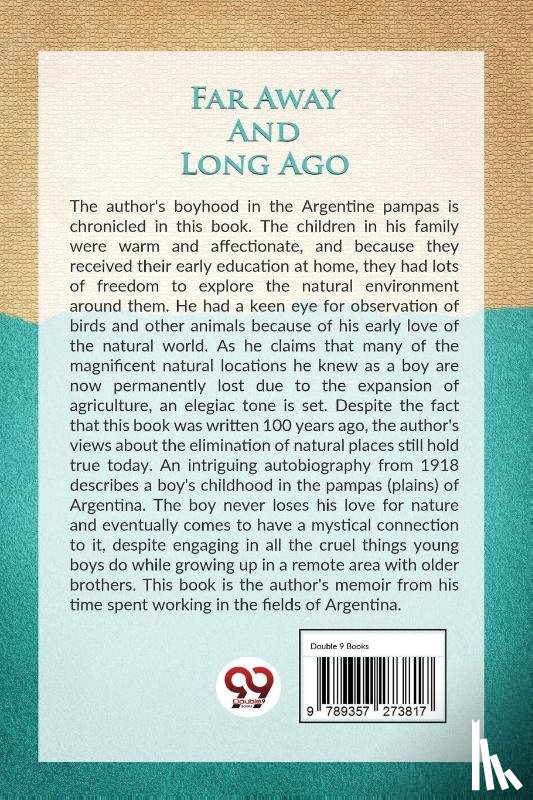 Hudson, W.H. - Far Away and Long Ago