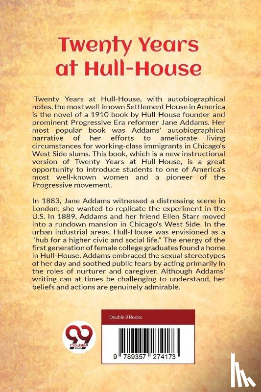Addams, Jane - Twenty Years At Hull House