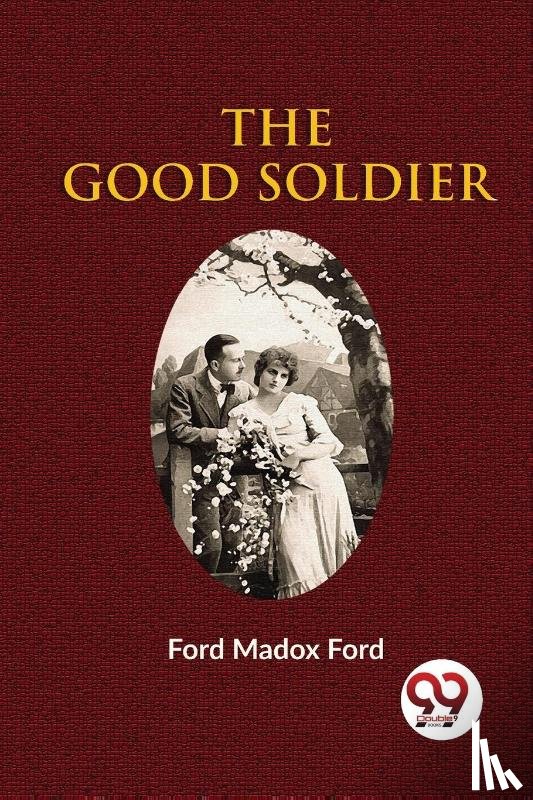 Ford, Ford Madox - The Good Soldier