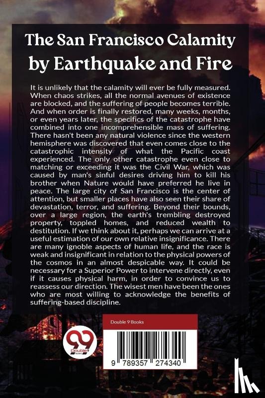 Morris, Charles - The San Francisco Calamity by Earthquake and Fire