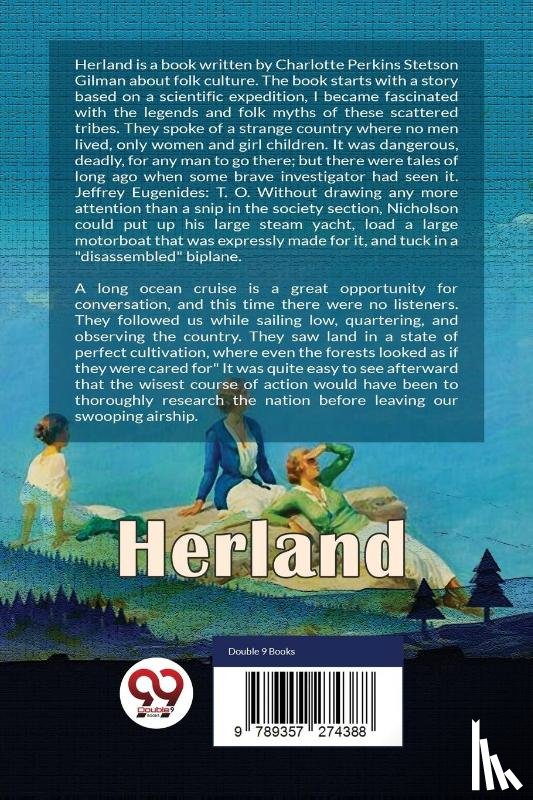 Gilman, Charlotte Perkins - Herland