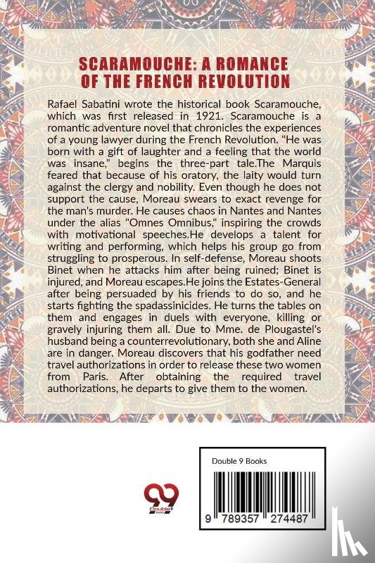 Sabatini, Rafael - Scaramouche: A Romance Of The French Revolution