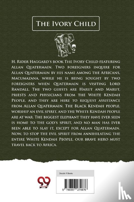 Haggard, H. Rider - The Ivory Child