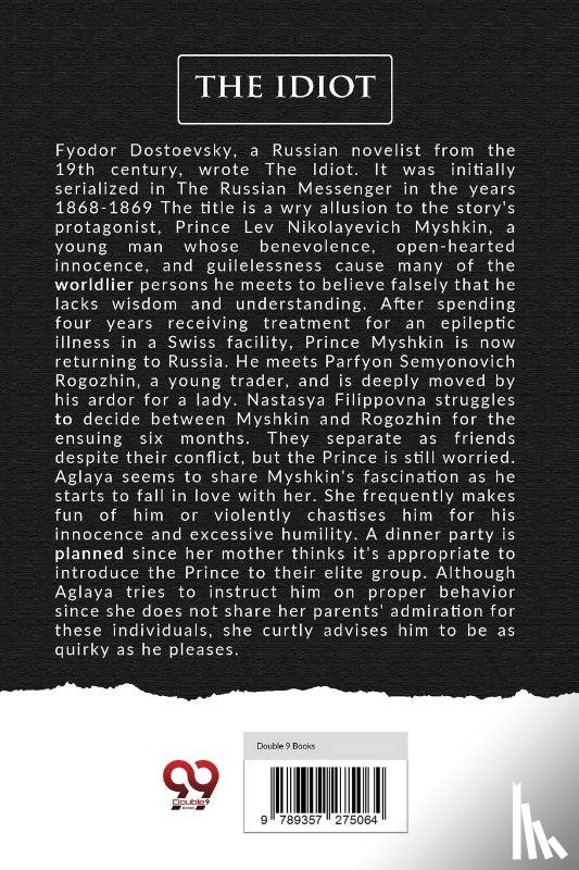 Dostoyevsky, Fyodor - The Idiot