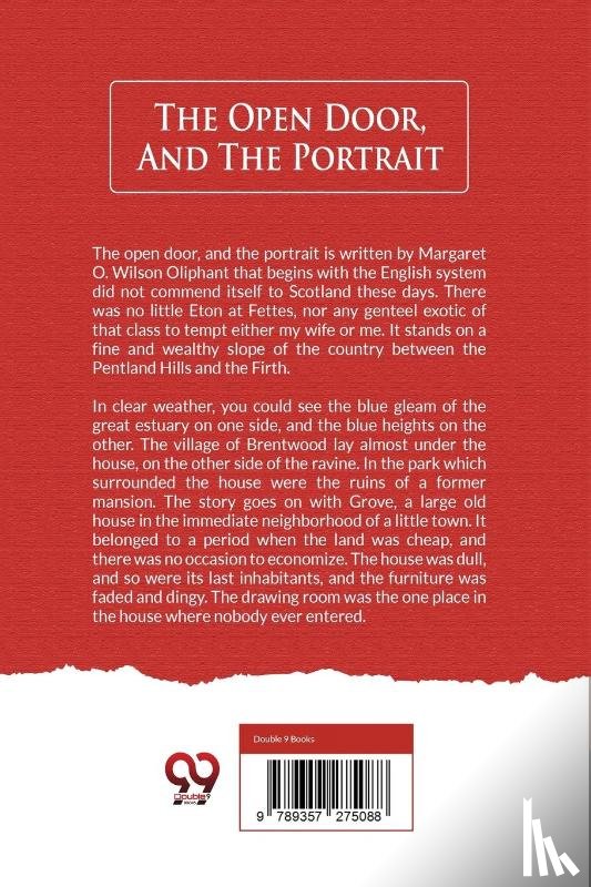 Mrs Oliphant - The Open Door, and the Portrait