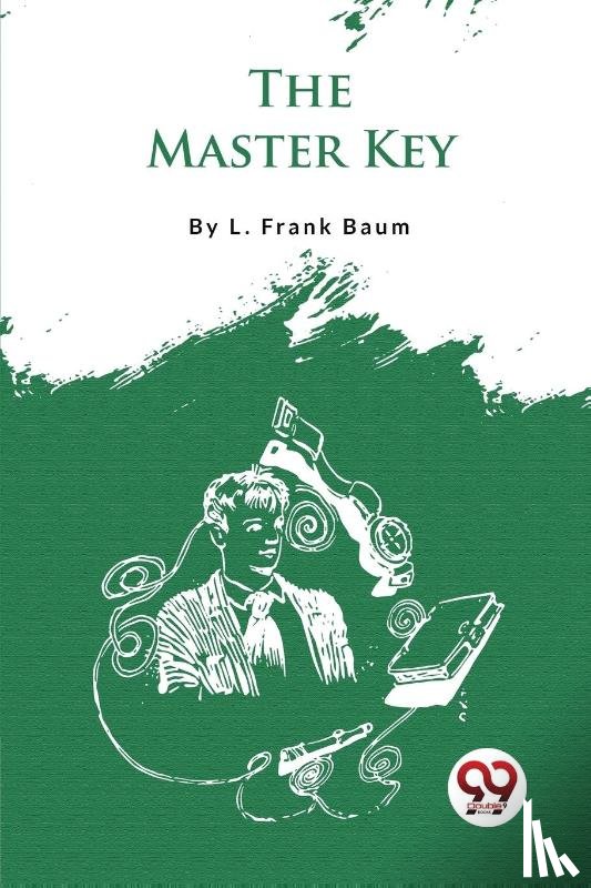 Baum, L. Frank - The Master Key