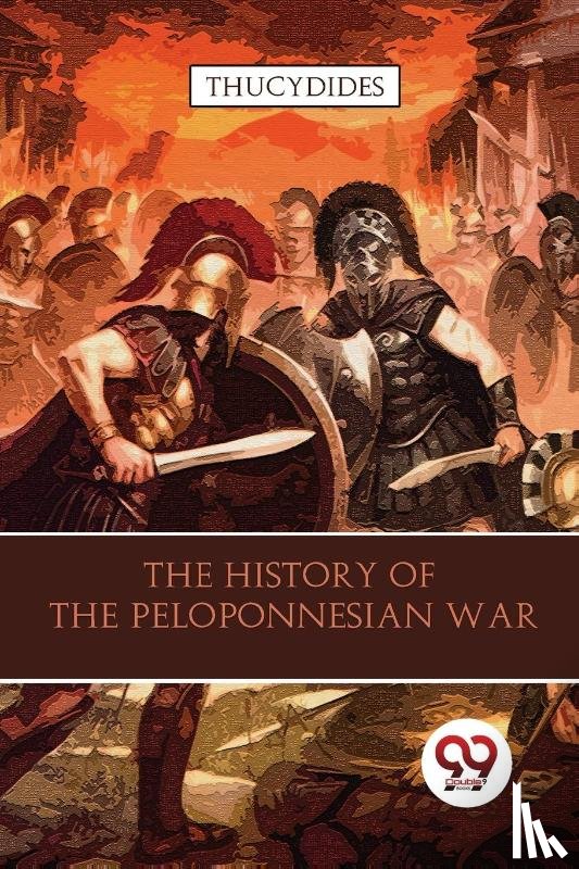 Thucydides - The History of the Peloponnesian War