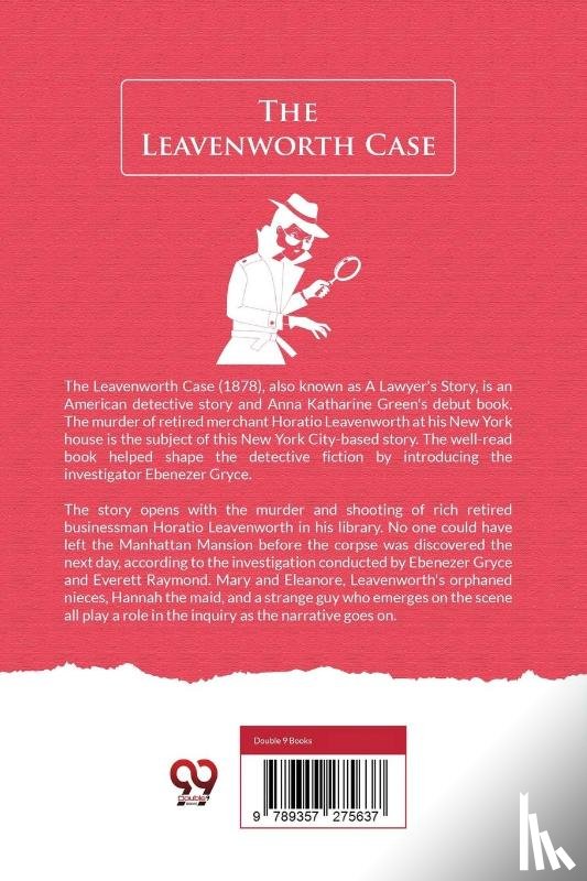 Green, Anna Katharine - The Leavenworth Case