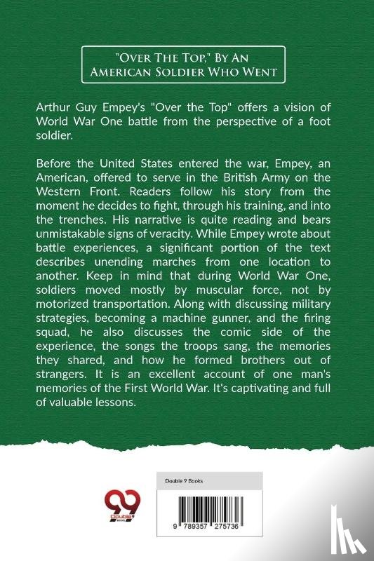 Empey, Arthur Guy - "Over the Top," by an American Soldier Who Went