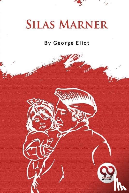 Eliot, George - Silas Marner