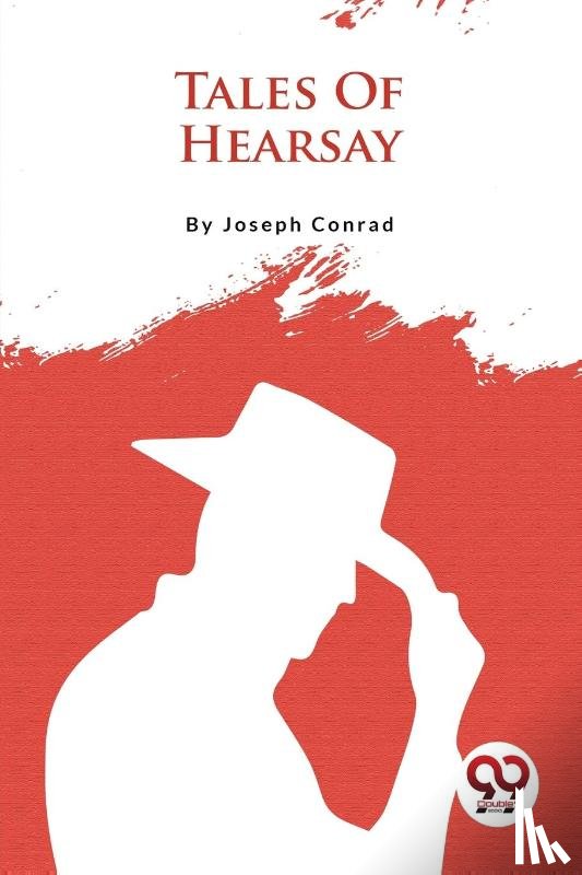 Conrad, Joseph - Tales of Hearsay