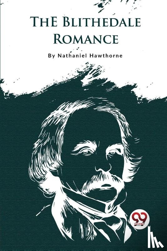 Hawthorne, Nathaniel - The Blithedale Romance