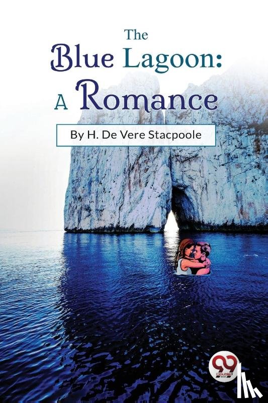 Stacpoole, H. De Vere - The Blue Lagoon