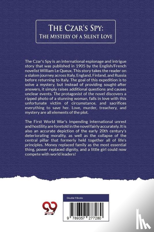 Queux, William Le - The Czar's Spy