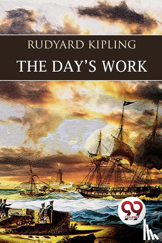 Kipling, Rudyard - The Day?S Work