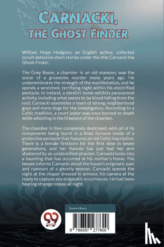 Hodgson, William Hope - Carnacki, The Ghost Finder