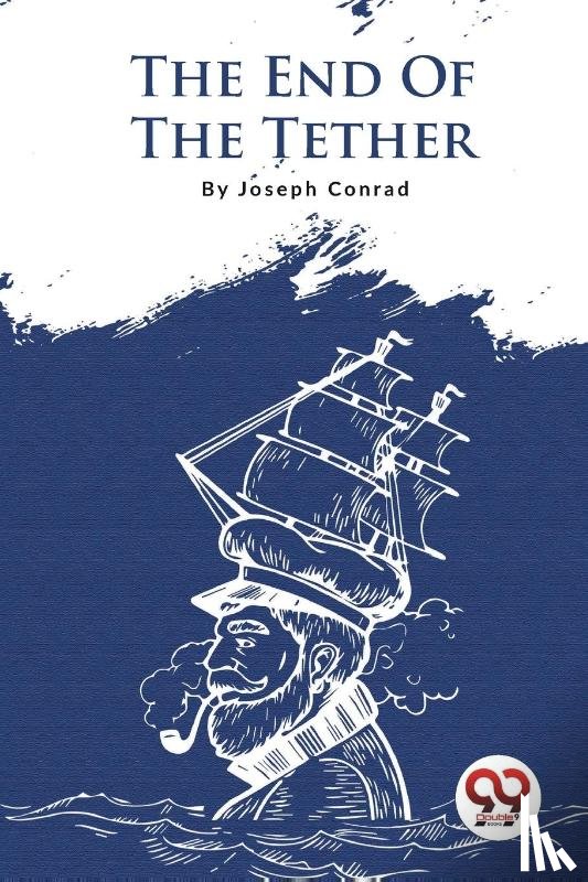 Conrad, Joseph - The End of the Tether